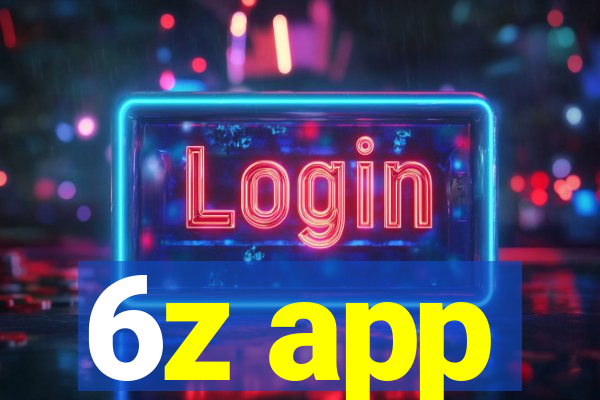 6z app